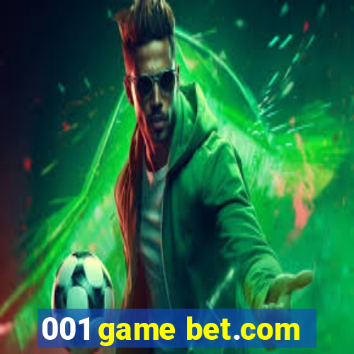 001 game bet.com